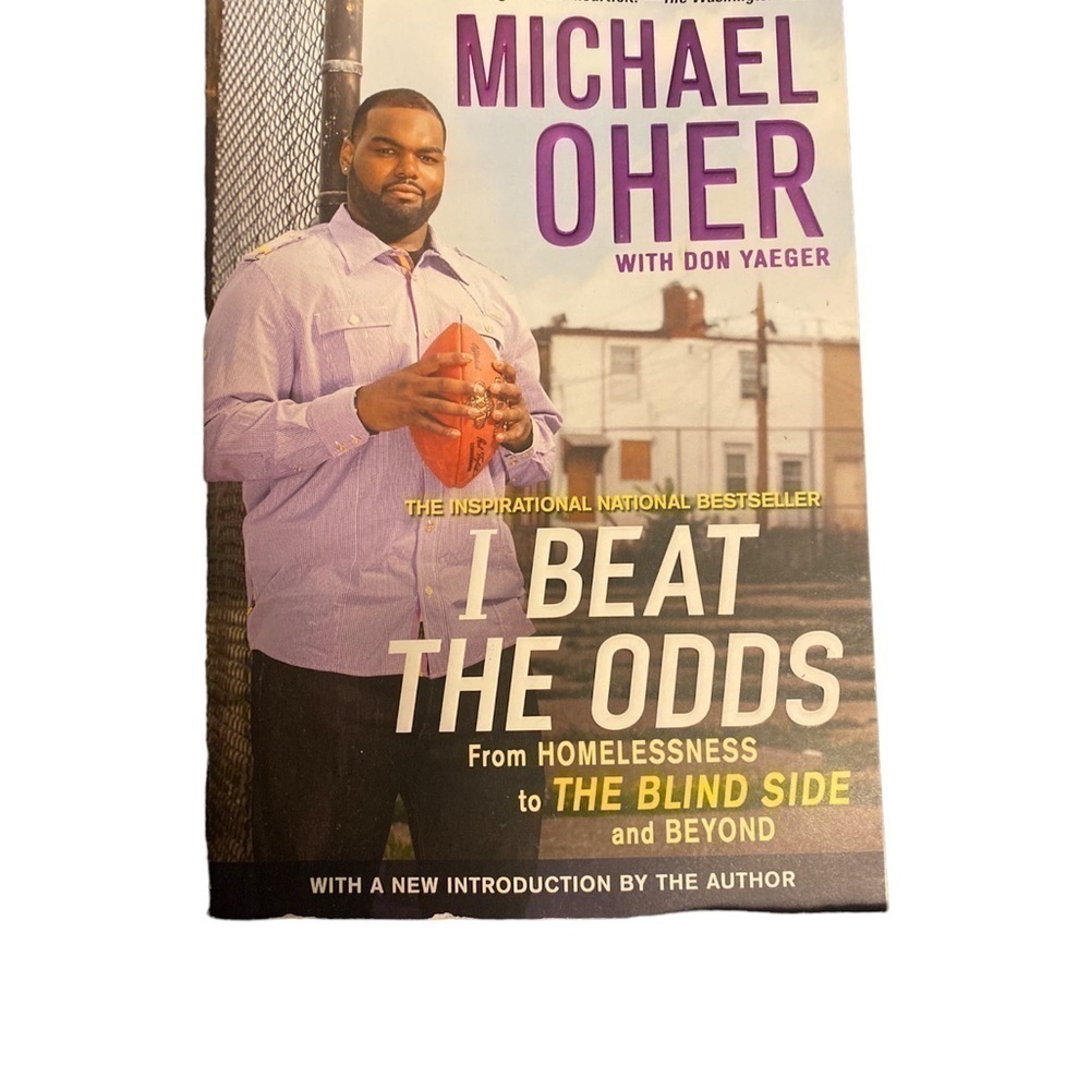 I Beat The Odds Book Of Michael Oher